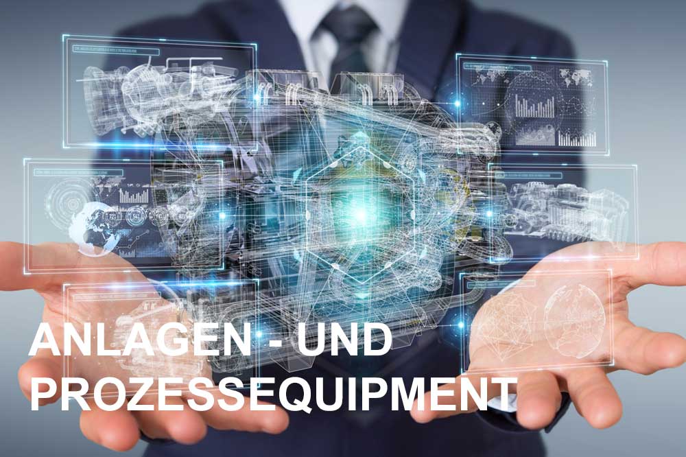 Anlagen und Prozessequipment
